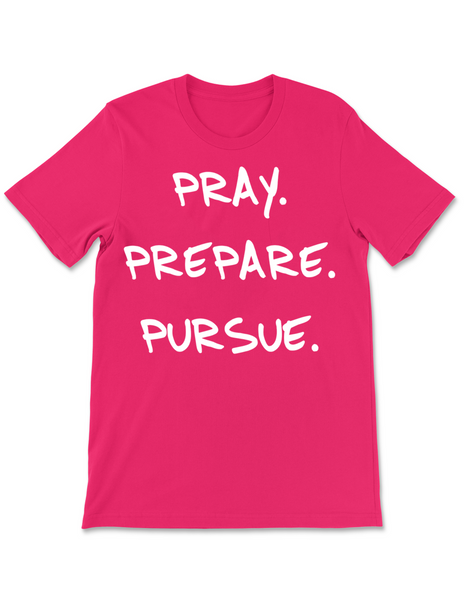 NEW Pray Prepare Pursue Tee - Pink – B•Candid