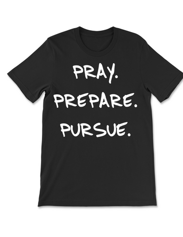 Classic Pray Prepare Pursue Tee - Black