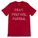 Pray Prepare Pursue Tee - Red